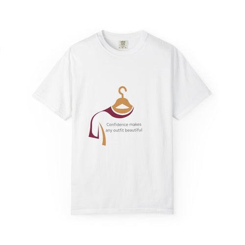Confidence makes any outfit beautiful Confidence Outfit Tee —